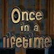 Once in a Lifetime APK Once in a Lifetime APK